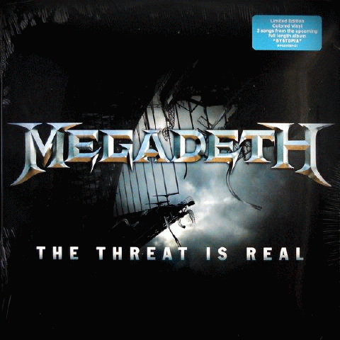 Megadeth : The Threat Is Real